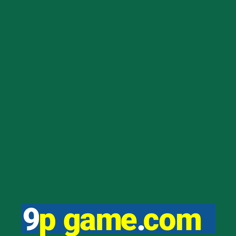 9p game.com